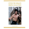 Enter the Dragon Bruce Lee Vol 1: Bruce Lee Enter the Dragon photo Album Vol 1