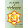 The Heart of Violence