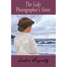 The Lady Photographer's Sister