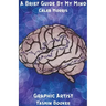 A Brief Guide By My Mind