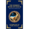 The Hebrew Book of Enoch (Enoch III): Mystical Visions and Divine Secrets (Deluxe Hardbound Edition)