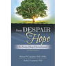From Despair to Hope