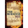 The Burnings 1920