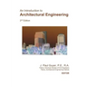 An Introduction to Architectural Engineering