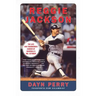 Reggie Jackson: The Life and Thunderous Career of Baseball's Mr. October