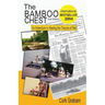 The Bamboo Chest 2nd Edition: An Adventure in Healing the Trauma of War