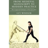 From Medieval Manuscript to Modern Practice: The Longsword Techniques of Fiore dei Liberi