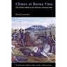 Climax at Buena Vista: The Decisive Battle of the Mexican-American War