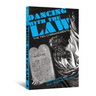 Dancing with the Law: The Ten Commandments