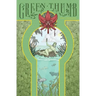 Green Thumb: A Novella