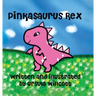 Pinkasaurus Rex