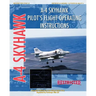 A-4 Skyhawk Pilot's Flight Operating Instructions