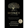 Money Grows on Trees: "How to reshape your thoughts, beliefs and ideals about money and become truly wealthy."