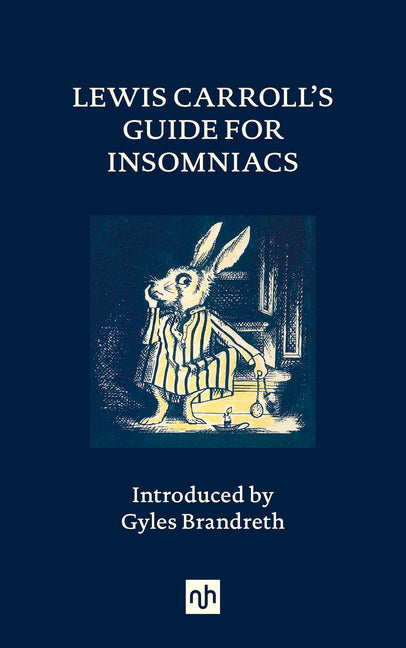 Lewis Carroll's Guide for Insomniacs - Hardcover by Books by splitShops