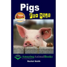 Pigs For Kids