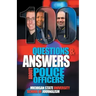 100 Questions and Answers About Police Officers, Sheriff's Deputies, Public Safety Officers and Tribal Police