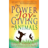 The Power of Joy in Giving to Animals
