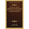 Lectures on Ancient Philosophy and Introduction to the Study and Application of Rational Procedure