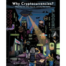 Why Cryptocurrencies?: What they are, what they do and why they matter
