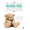 Talking to kids about death & dying