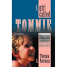 A Girl Called Tommie