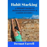 Habit Stacking: 31 Mindset Hacks to Increase Productivity & Career Success!!!