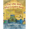 The Little Jeep Who Couldn't Beep