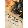 The Torrents of Spring
