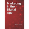 Marketing in the Digital Age