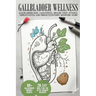 Gallbladder Wellness: The Ultimate Guide to Eliminating Gallbladder Pain, Managing Gallstones, Inflammation, Biliary Colic Attacks, Sludge,