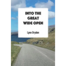 Into the Great Wide Open