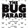 The Bug Parade: a small book of poems