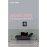 Michael Eigen: A Contemporary Introduction