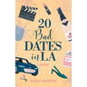 20 Bad Dates in LA