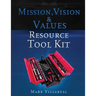 Mission, Vision & Values Resource Tool Kit