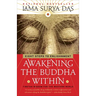 Awakening the Buddha Within: Eight Steps to Enlightenment