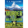 Murder at the Matterhorn