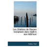 Les Citations de l'Ancien Testament Dans l'Épître Aux Hébreux