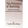 Principles of Sociology: An Analysis of the Phenomena of Association and of Social Organization, The