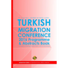 Turkish Migration Conference 2016 - Programme and Abstracts Book