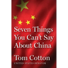 Seven Things You Can't Say about China