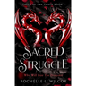 Sacred Struggle, a Dragon Rider Fantasy Romance