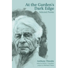 At the Garden's Dark Edge: Selected Poems