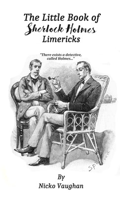 The Little Book of Sherlock Holmes Limericks - Paperback by Books by splitShops