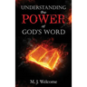 Understanding the Power of God's Word