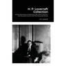 H. P. Lovecraft Collection: At the Mountains of Madness, The Call of Cthulhu, The Dunwich Horror and The Shunned House