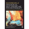 Handbook of Dialogical Self Theory and Psychotherapy: Bridging Psychotherapeutic and Cultural Traditions
