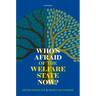 Who's Afraid of the Welfare State Now?