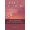 Perfect Leadership