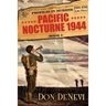 Pacific Nocturne, 1944